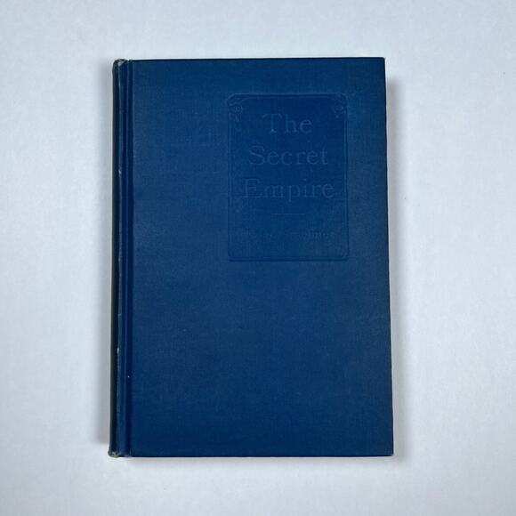 The Secret Empire A Handbook of Lodges By THEO GRAEBNER 1927 vintage book